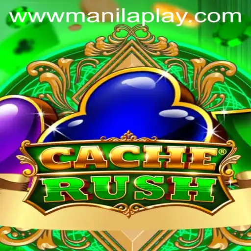 Discovering CacheRush: An Exciting Addition to Manila Play Casino