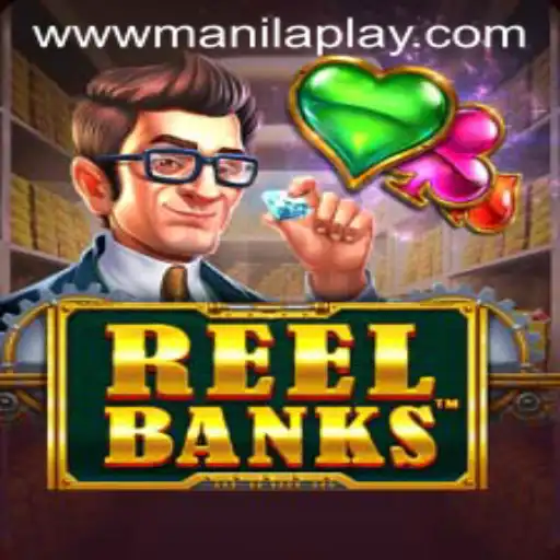 Exploring the Exciting World of ReelBanks at Manila Play Casino