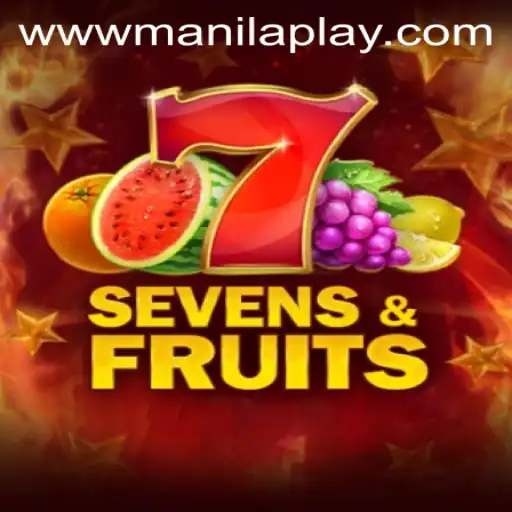 Unveiling SevensFruits: A Jackpot Experience at Manila Play Casino