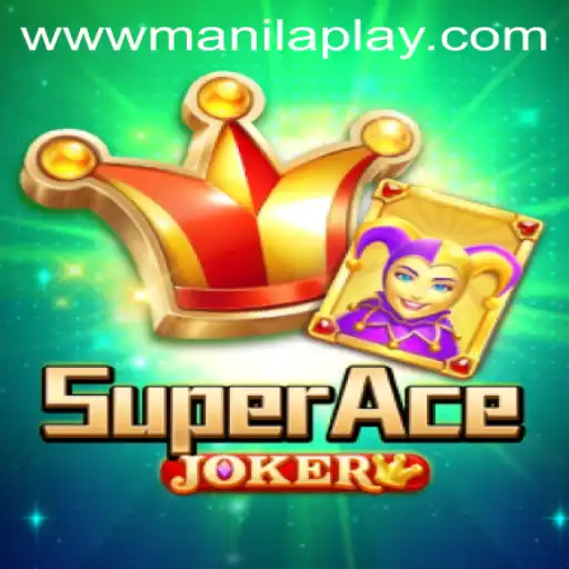 Discover the Exciting World of SuperAceJoker at Manila Play Casino