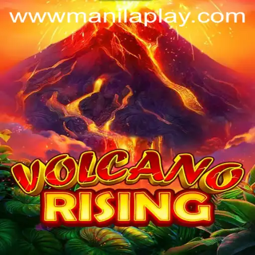 Discover the Thrills of VolcanoRising at Manila Play Casino