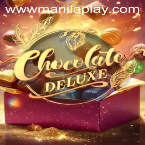 ChocolateDeluxe: A Sweet Adventure at Manila Play Casino