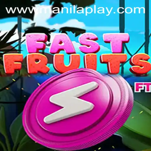 FastFruits Mania at Manila Play Casino