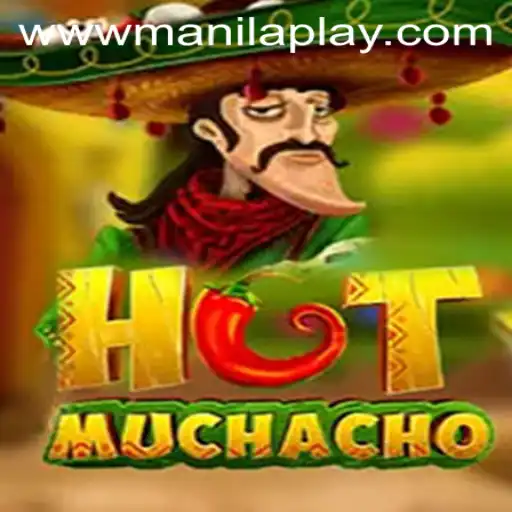 Discover the Excitement of HotMuchacho at Manila Play Casino