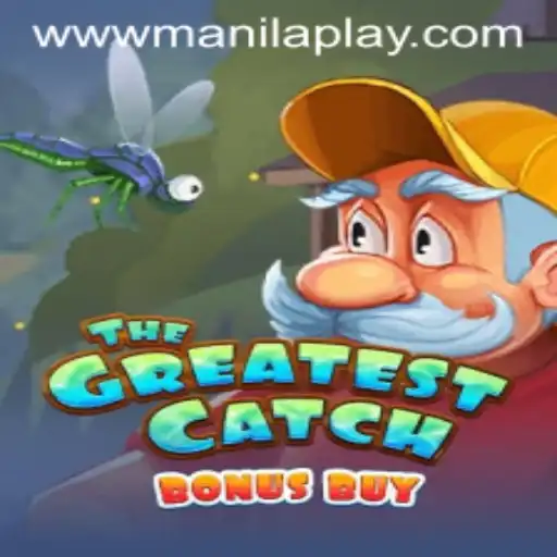 Exploring 'TheGreatestCatchBonusBuy' at Manila Play Casino