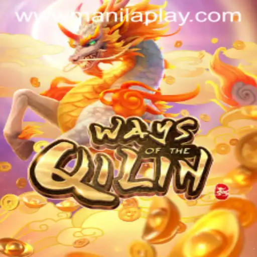 Explore the Exciting Ways of the Qilin at Manila Play Casino
